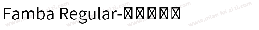 Famba Regular字体转换